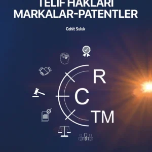 Hukukçu Olmayanlar İçin Telif Hakları Markalar - Patentler